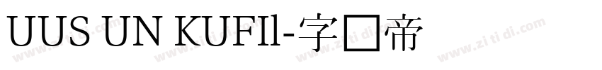 UUS UN KUFIl字体转换